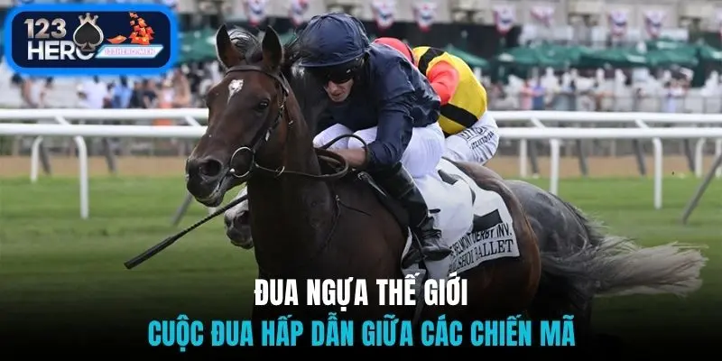 Đua ngựa thế giới