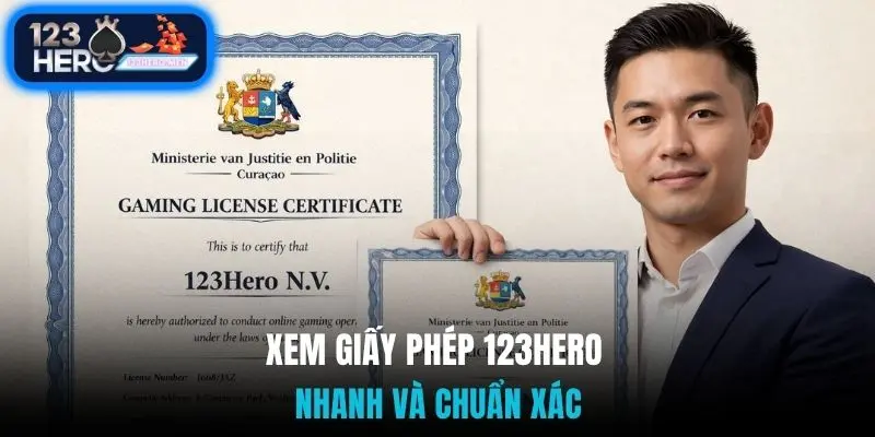 Xem giấy phép 123Hero nhanh và chuẩn xác